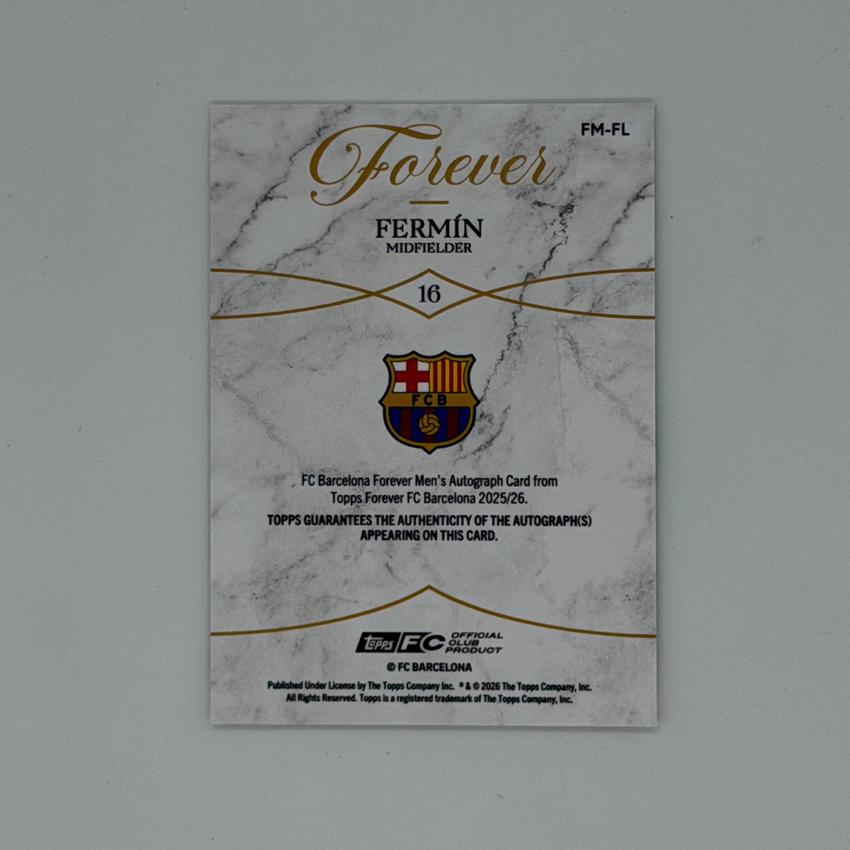 Fermin Lopez Fc Barcelona Topps Forever 2025-26 Auto /99