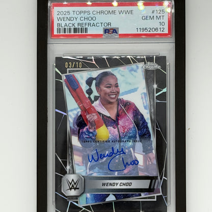 Wendy Choo Wrestling Topps 2025 Chrome WWE Auto /10 PSA 10