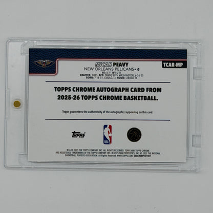 Micah Peavy New Orleans Pelicans NBA Basketball Topps 2025 Chrome Auto