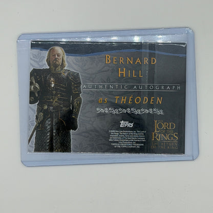 Bernard Hill as Theoden Return of the King Lord of the Rings Topps 2003 Auto