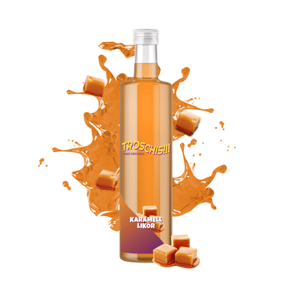 TROSCHIS!!! Karamell 0,7L 15%vol - Der Kiosk - Offiziell